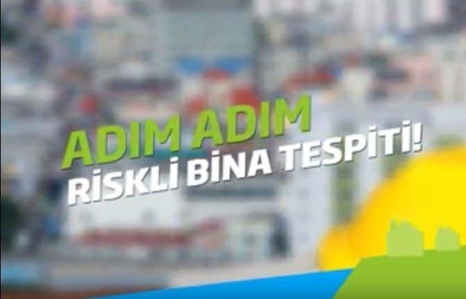 adım adım riskli bina tespiti