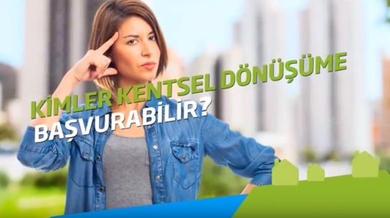 kimler kentsel donusume basvurabilir
