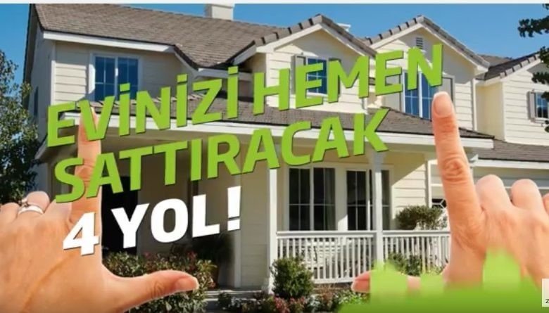 ev sattıracak 4 yol